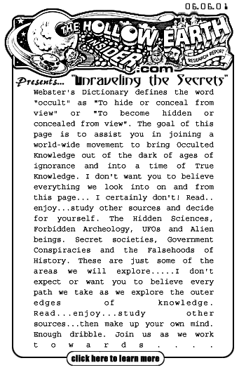 Hollow Earth Insider, Information Inside!